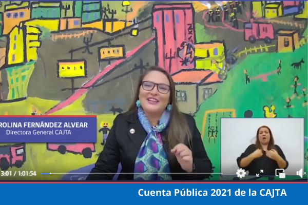 CUENTA PÚBLICA 2021: 51.535 personas fueron atendidas en tiempos de pandemia en la CAJTA