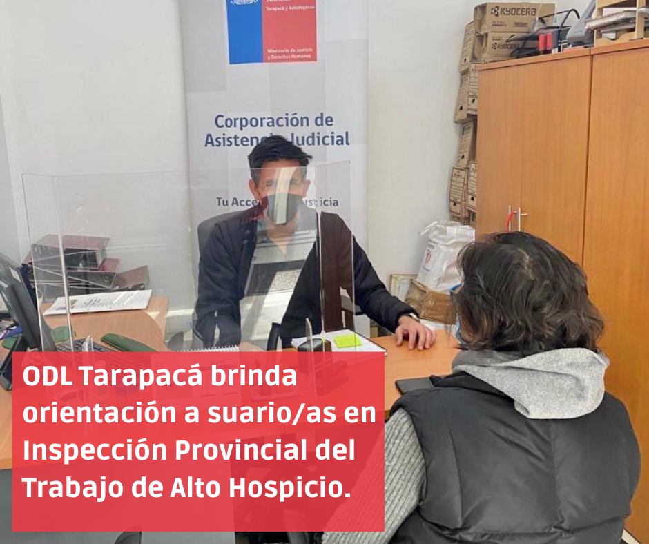 ODL brinda atención en  Dirección del Trabajo de Tarapacá de Alto Hospicio